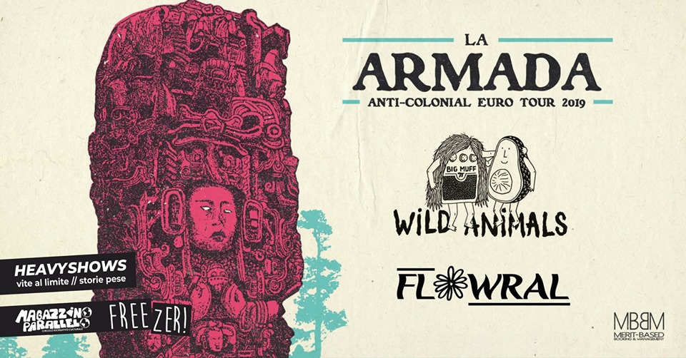 La Armada ⌁ Wild Animals ⌁ Flowral / HeavyShows / at Freezer!